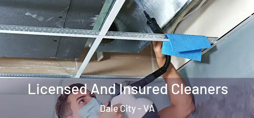 Licensed And Insured Cleaners Dale City - VA